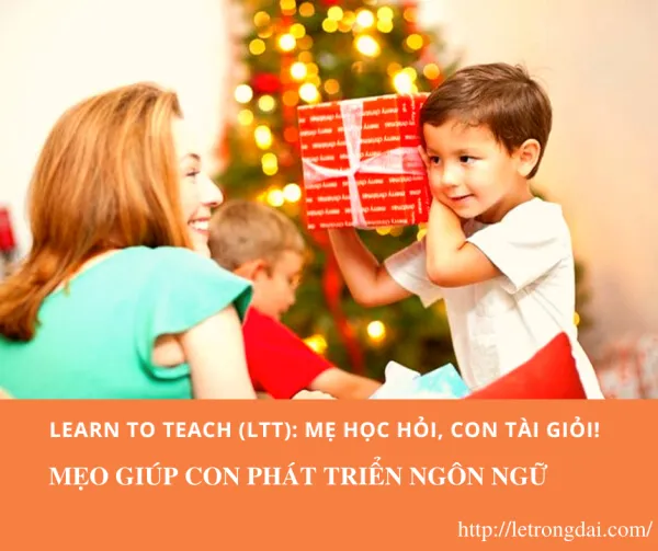 Meo giup con phat trien ngon ngu Bs Le Trong Dai